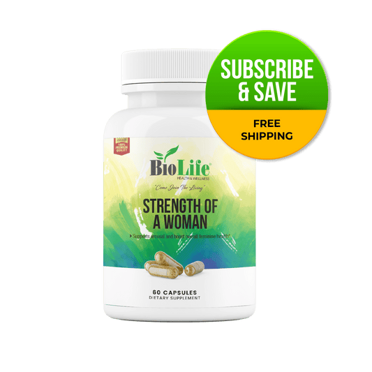 Subscribe and Save! Strength of a Woman - Biolife